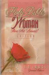 Holy Bible Woman Thou Art Loosed! Edition