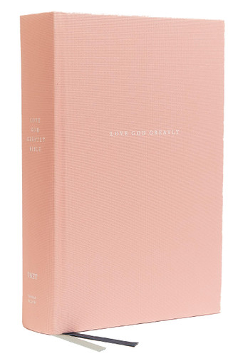 Love God Greatly Bible