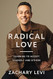 Radical Love