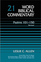 Word Biblical Commentary Psalms 101-150 Volume 21 Revised