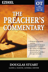 Preacher's Commentary Vol. 20: Ezekiel