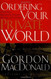 Ordering Your Private World Ordering Your Private World