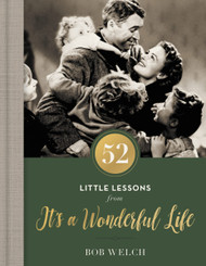 52 Little Lessons from It's a Wonderful Life