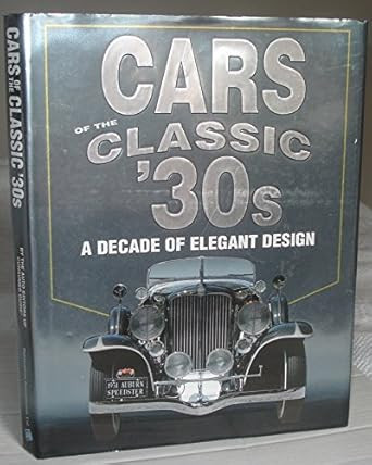 Cars of the Classic 30's