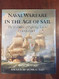 Naval Warfare in the Age of Sail
