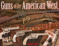 Guns of the American West