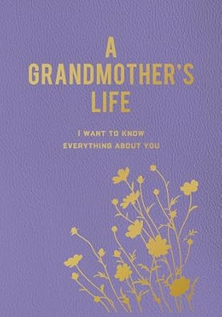 A Grandmother's Life