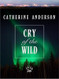Cry of the Wild