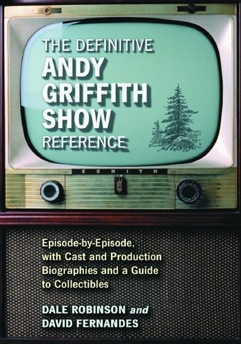 The Definitive Andy Griffith Show Reference