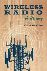 Wireless Radio: A History