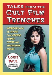 Tales from the Cult Film Trenches