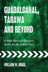 Guadalcanal Tarawa and Beyond