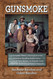 Gunsmoke: A Complete History and Analysis of the Legendary