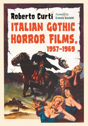 Italian Gothic Horror Films 1957-1969