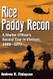 Rice Paddy Recon