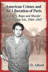 American Crimes and the Liberation of Paris