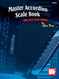 Master Accordion Scale Book With Jazz Scale Studies