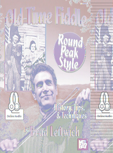 Old-Time Fiddle Round Peak Style