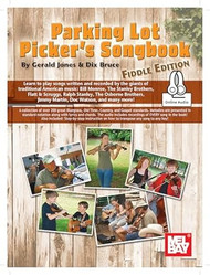 Parking Lot Picker's Songbook - Fiddle Edition with Online Audio