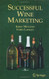 Successful Wine Marketing