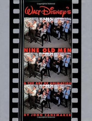 Walt Disney's Nine Old Men and the Art of Animation