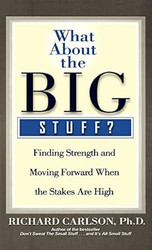 What About the Big Stuff?
