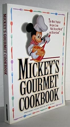 Mickey's Gourmet Cookbook