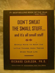 Don't Sweat the Small Stuff