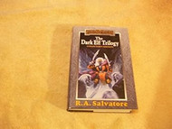 The Dark Elf Trilogy: Homeland Exile Sojourn