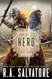 Hero: The Legend of Drizzt