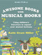Awesome Books with Musical Hooks