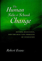 The Human Side of School Change