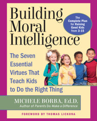 Building Moral Intelligence