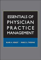 Essentials of Physician Practice Management