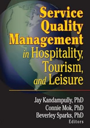 Service Quality Management in Hospitality Tourism and Leisure
