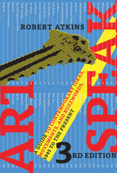 ArtSpeak: A Guide to Contemporary Ideas Movements and