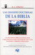 Las Grandes Doctrinas De La Biblia