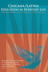 Chicana/Latina Education in Everyday Life