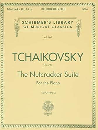 Tchaikovsky - The Nutcracker Suite for Piano Op. 71a | Schirmer