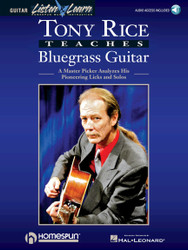 Tony Rice Bluegrass Guitar Songbook Learn Flatpicking Licks