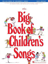 The Big Book of Children's Songs Easy Guitar Songbook | 88