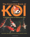 The Essential Book of Koi
