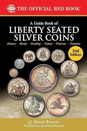 A Guide Book of Liberty Seated Coins