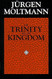 The Trinity and the Kingdom