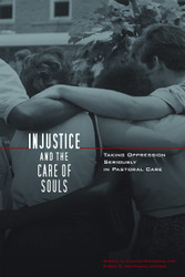 Injustice and the Care of Souls