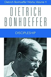 Discipleship (Dietrich Bonhoeffer Works Vol. 4)