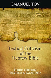 Textual Criticism of the Hebrew Bible