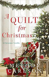 A Quilt for Christmas: