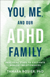 You Me and Our ADHD Family