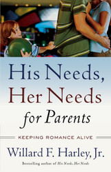 His Needs Her Needs for Parents